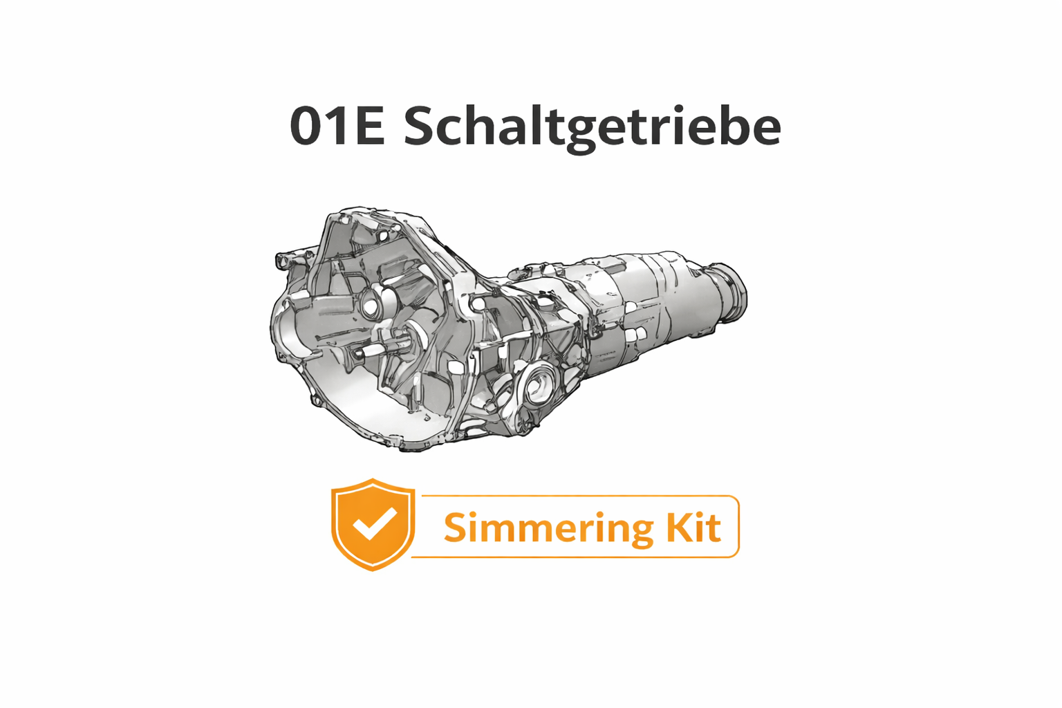 Audi 01E 6-Gang-Schaltgetriebe – Simmering-Set