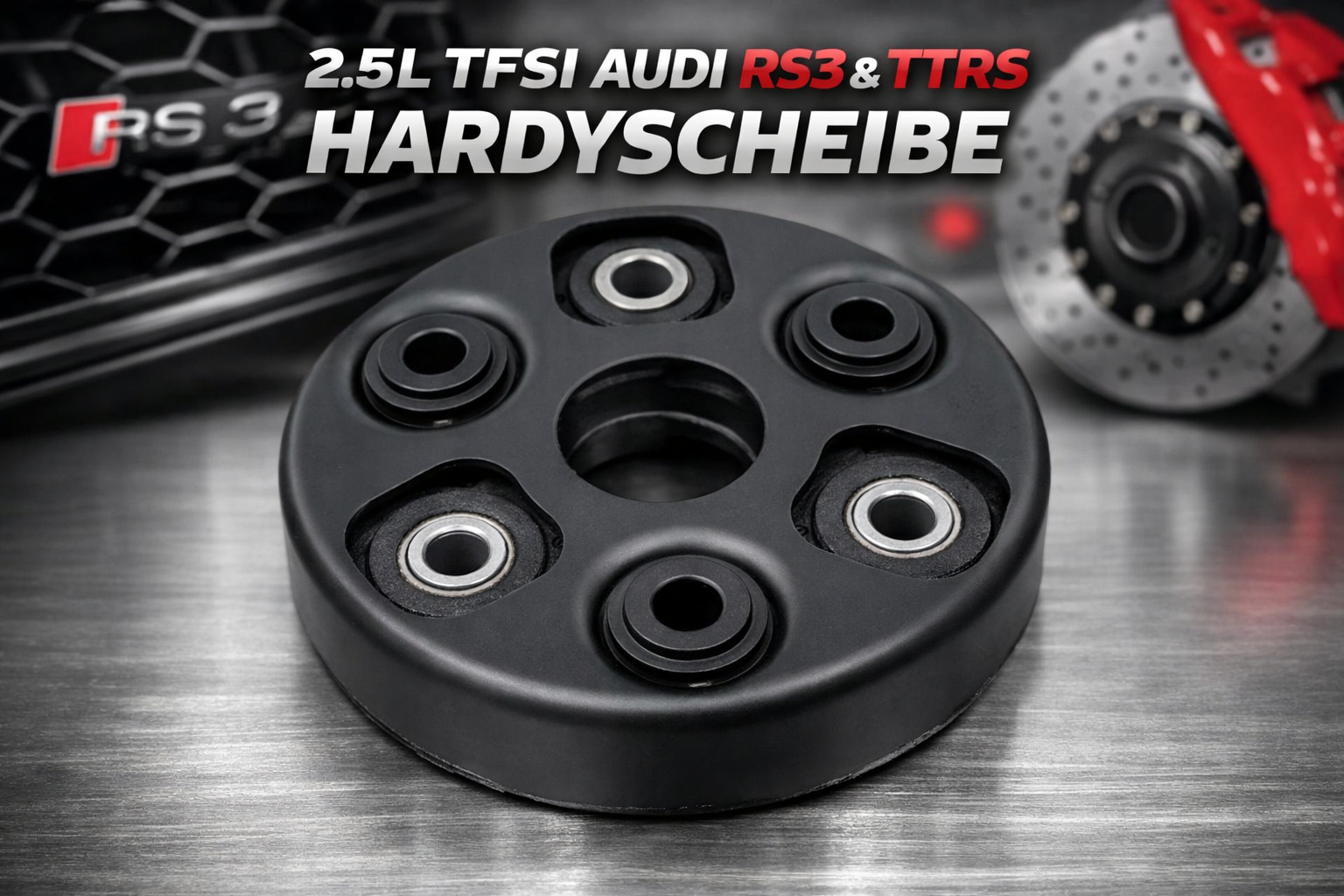 2.5L TFSI Audi RS3 & TTRS Hardyscheibe